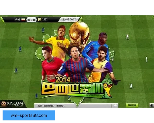 世界杯竞猜网站带你畅玩胜负预测，体验实时数据分析与精彩互动投注